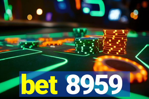 bet 8959